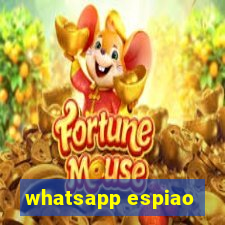 whatsapp espiao